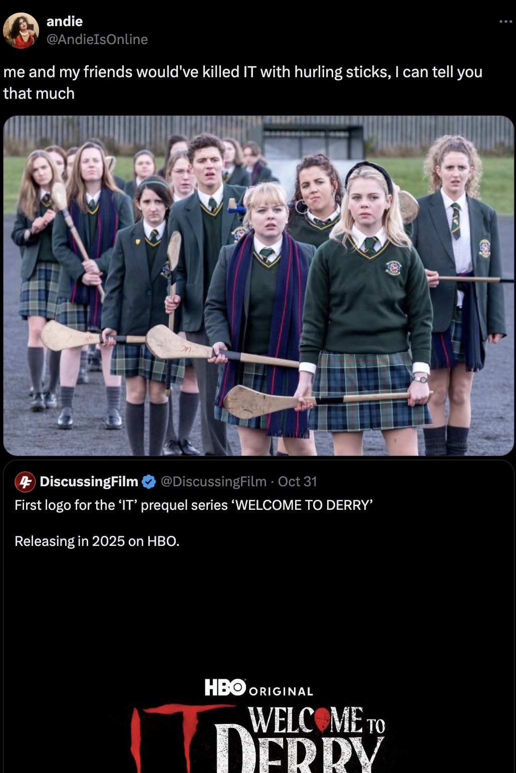 derry girls a netflix original - 89 andie me and my friends would've killed It with hurling sticks, I can tell you that much B 4 DiscussingFilm Oct 31 First logo for the 'It' prequel series 'Welcome To Derry' Releasing in 2025 on Hbo. Hbo Original Welcome